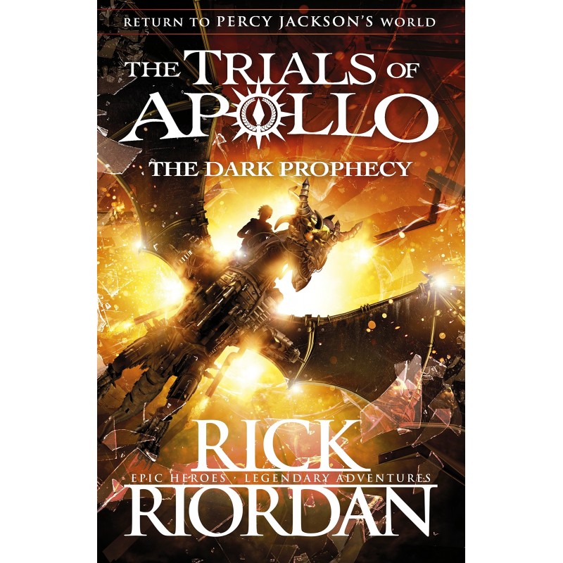 The Trials of Apollo: The Dark Prophecy
