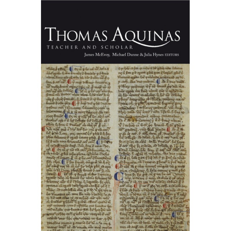 Thomas Aquinas - Teacher and Scholar
