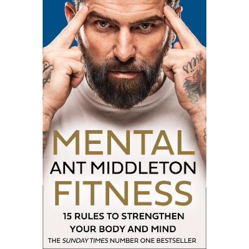 Mental Fitness : 15 Rules to Strengthen Your Body and Mind