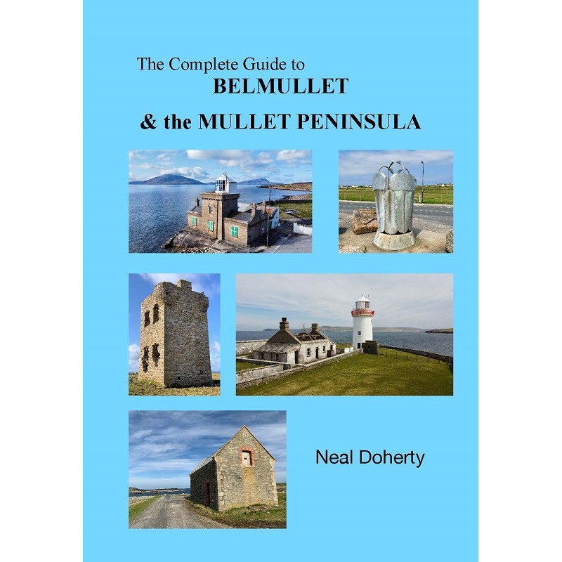 The Complete Guide to Belmullet & the Mullet Peninsula