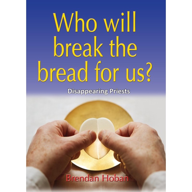 Who Will Break Bread for Us?