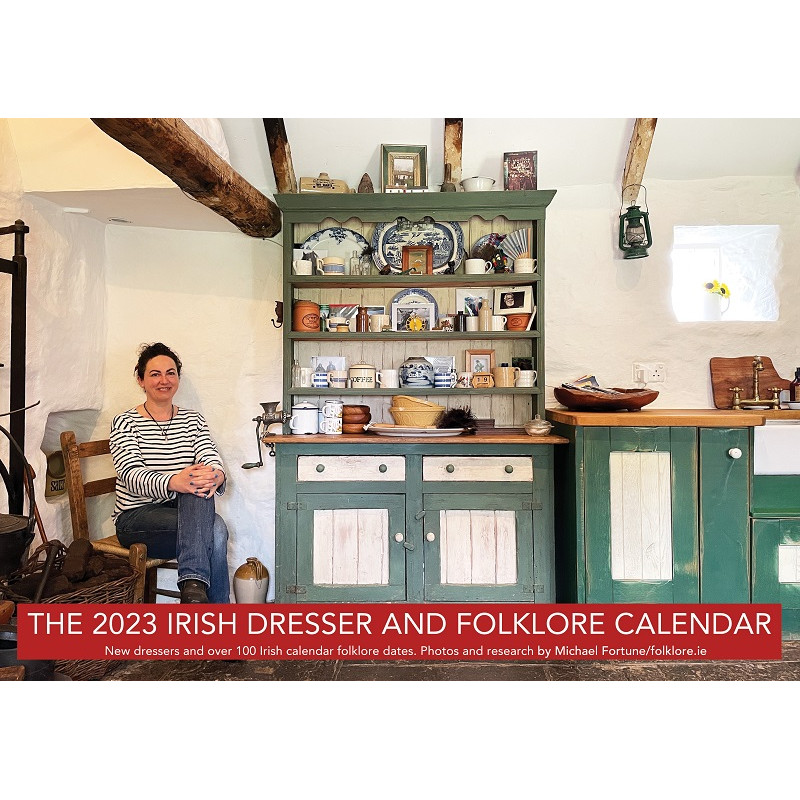 The 2023 Irish Dresser and Folklore Calendar