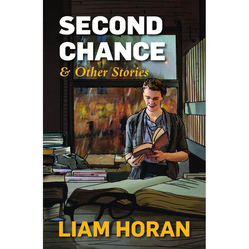 Second Chance & Other Stories