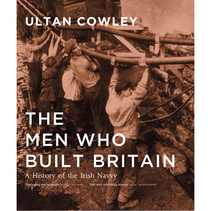 The Men who Built Britain ( Hardback ) 