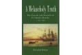 A Melancholy Truth - The Travels and Travails of Fr. Charles Bourke c1765 - 1820