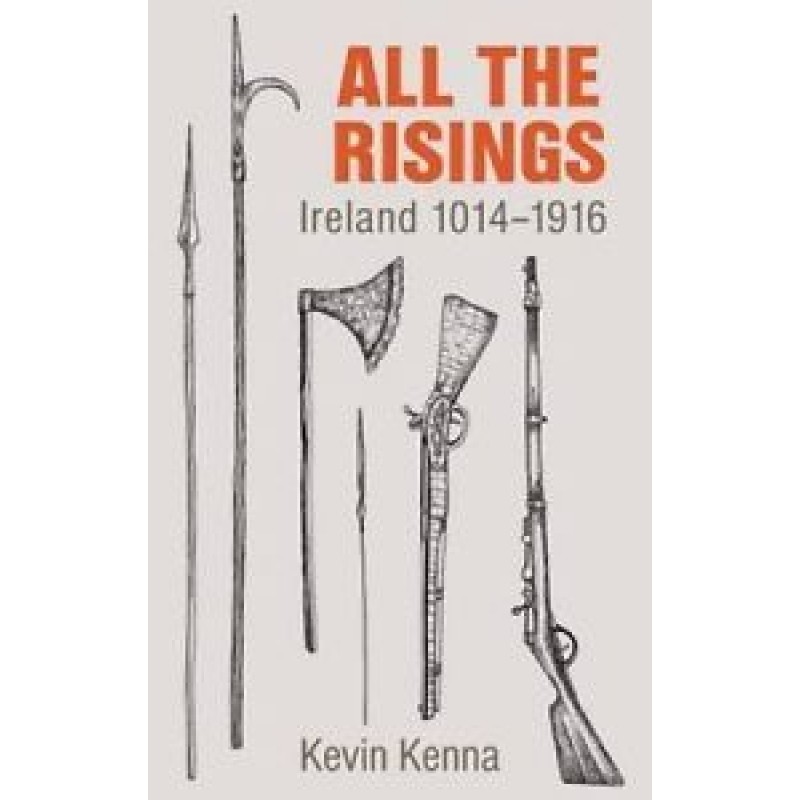 All The Rising: Ireland 1014-1916