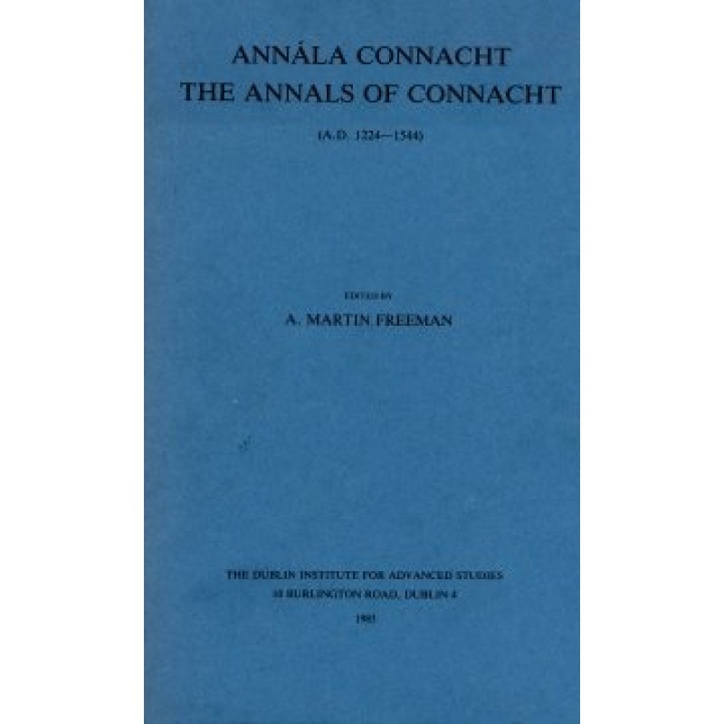 Annála Connacht - The Annals of Connacht Annála Connacht - The Annals of Connacht
