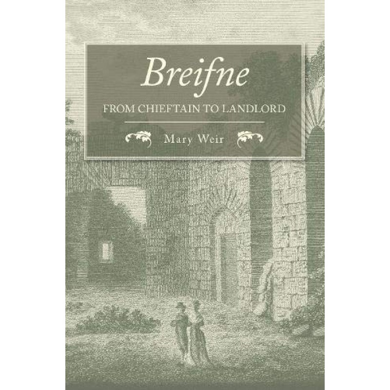 Breifne: From Chieftain to Landlord