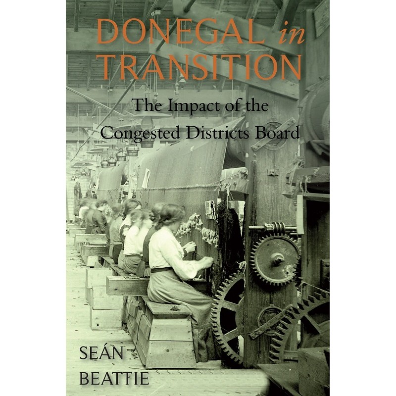 Donegal in Transition: The Impact of the Congested Districts Board