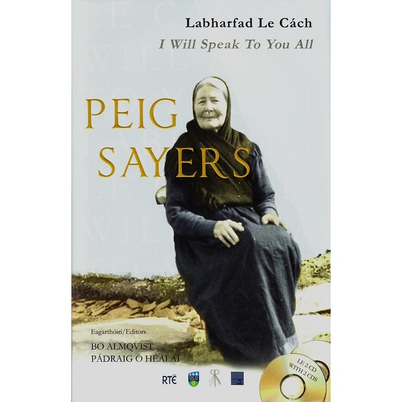 Peig Sayers: I Will Speak to You All - Labharfad le Cách