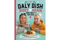 The Daly Dish Rides Again