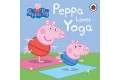 Peppa Pig: Peppa Loves Yoga