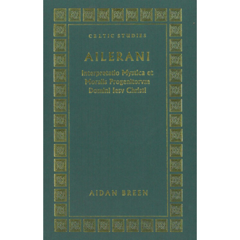 Ailerani: Interpretatio Mystica Progenitorum Domini Iesu Christi