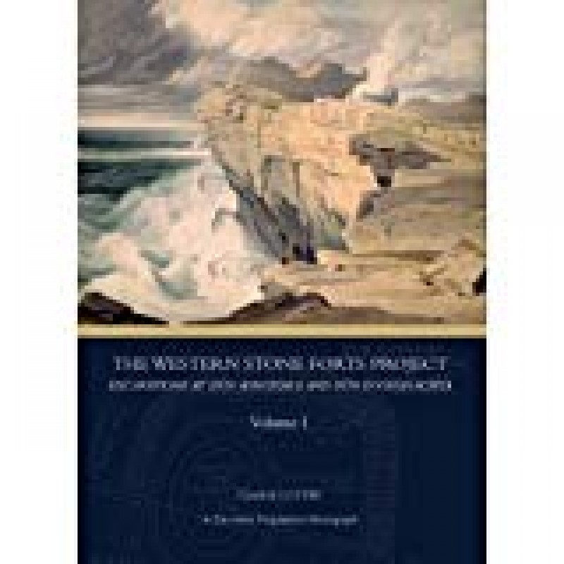 The Western Stone Fort Project : Excavations at Dún Aonghasa and Dún Eoghanachta