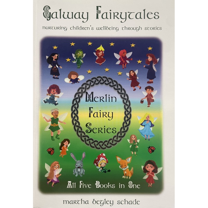 Galway Fairytales: Merlin Fairy Series Galway Fairytales: Merlin Fairy Series