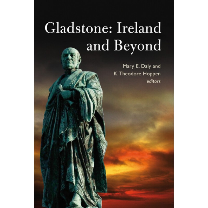 Gladstone: Ireland and Beyond