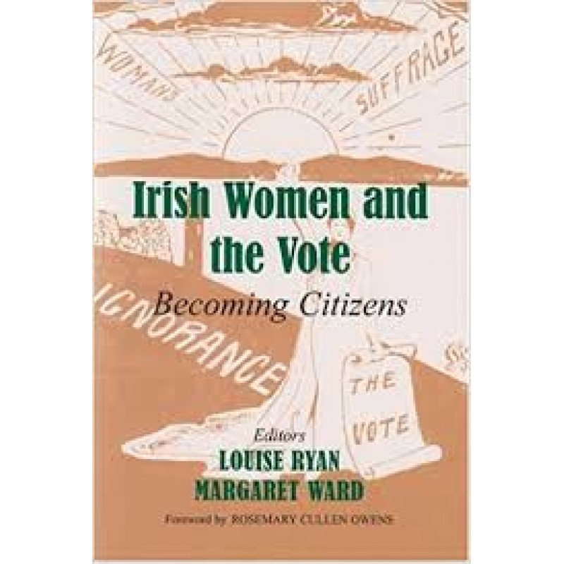 Irish Women and the Vote - Becoming Citizens