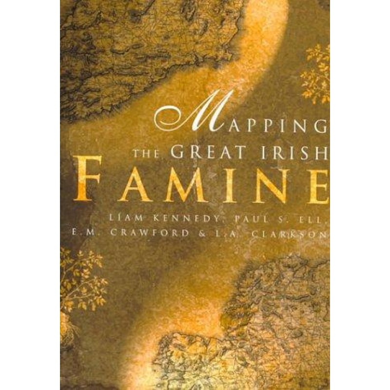 Mapping The Great Irish Famine.