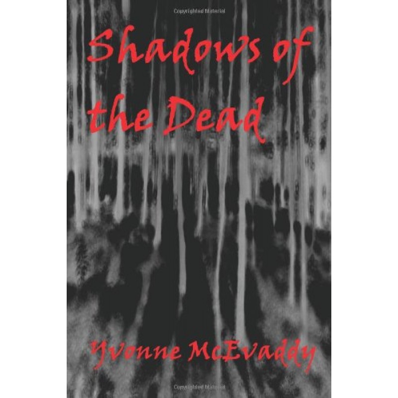 Shadows of the Dead