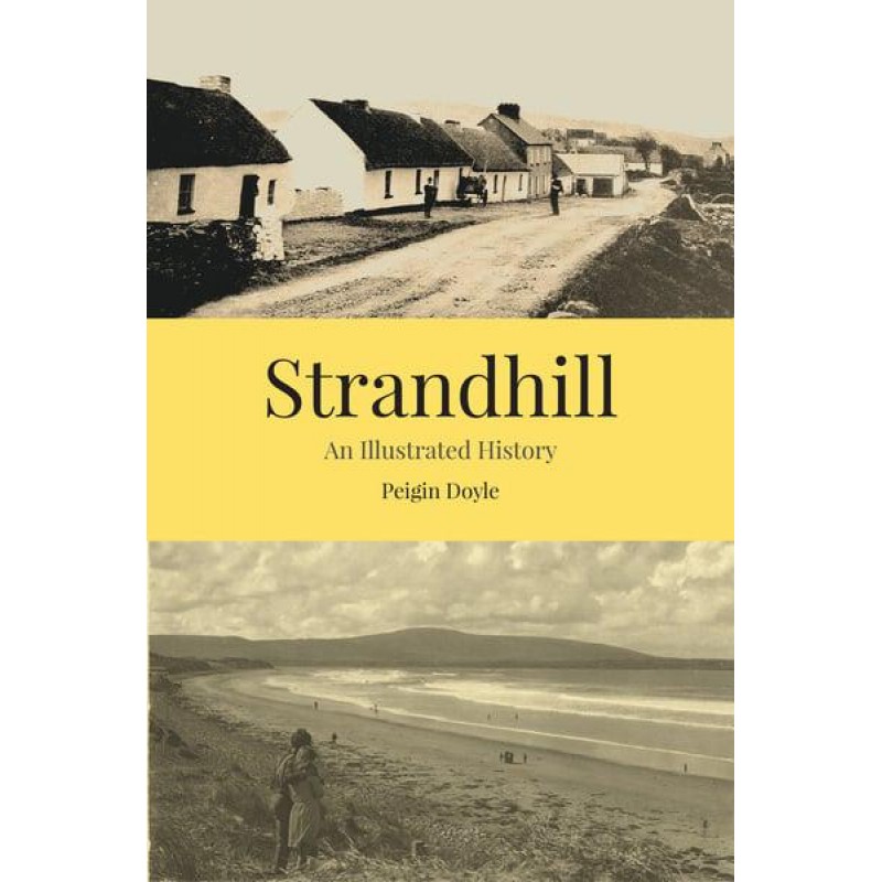Strandhill An Illustrated History