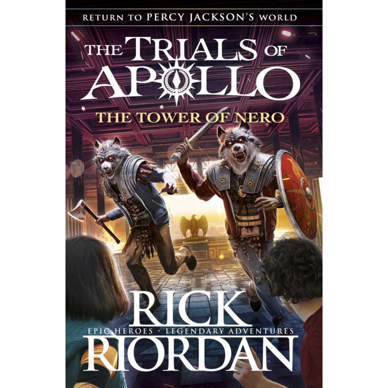The Trials of Apollo: The Tower of Nero