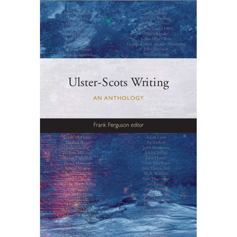 Ulster-Scots Writing: An Anthology